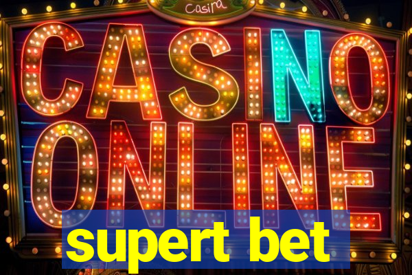 supert bet